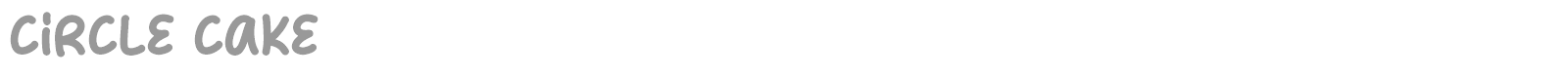 Circle Cake font preview